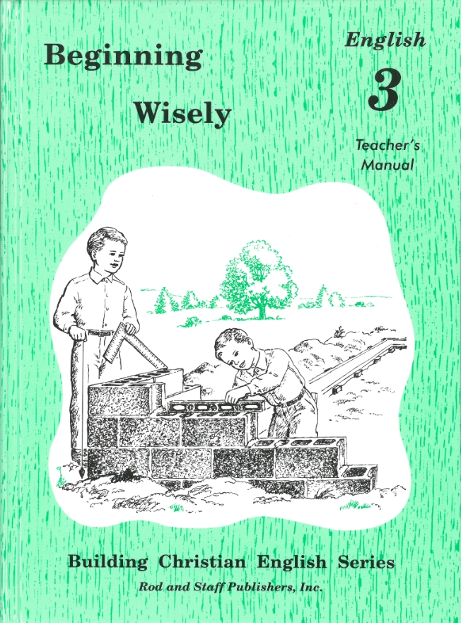 Beginning Wisely, Teacher's Manual