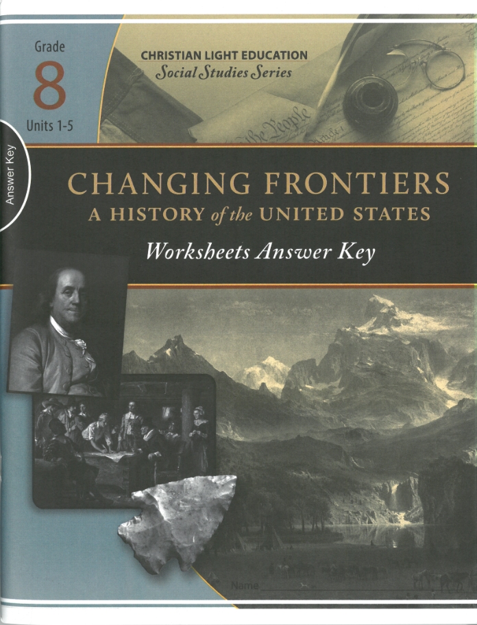 Changing Frontiers Worksheets 1 Answer Key
