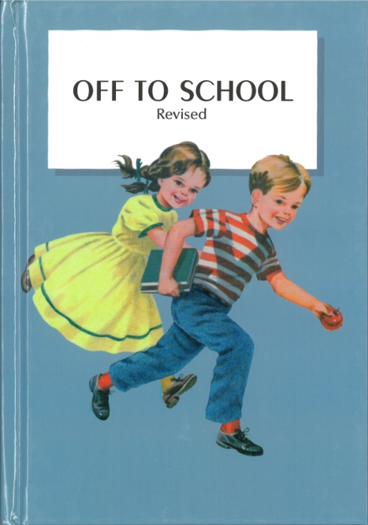 Off to School Preprimer (Grade 1)