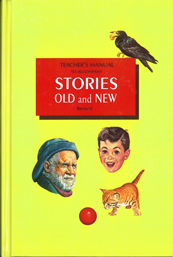 Stories Old and New Teacher's Manual