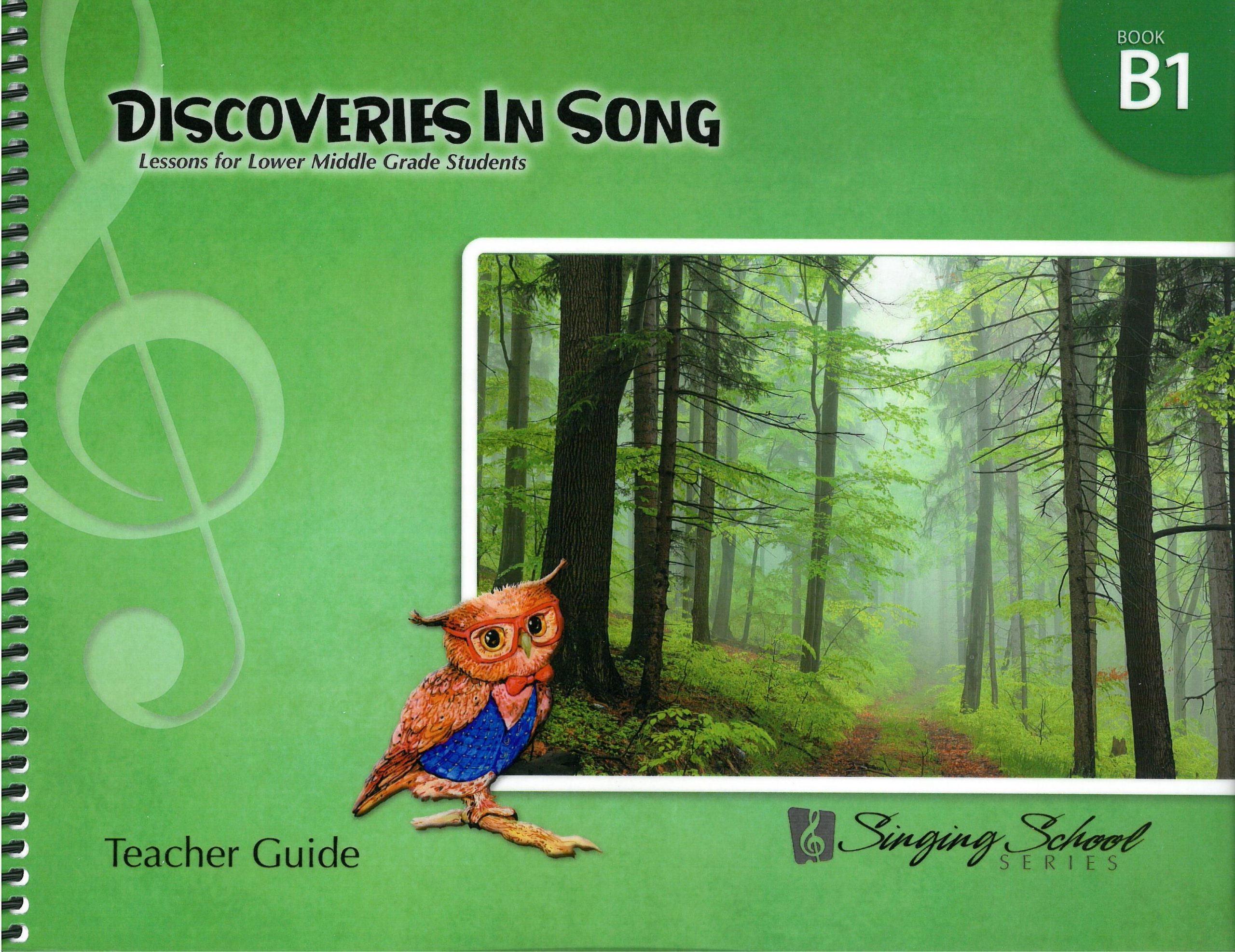 Discoveries in Song B1, Teacher Edition