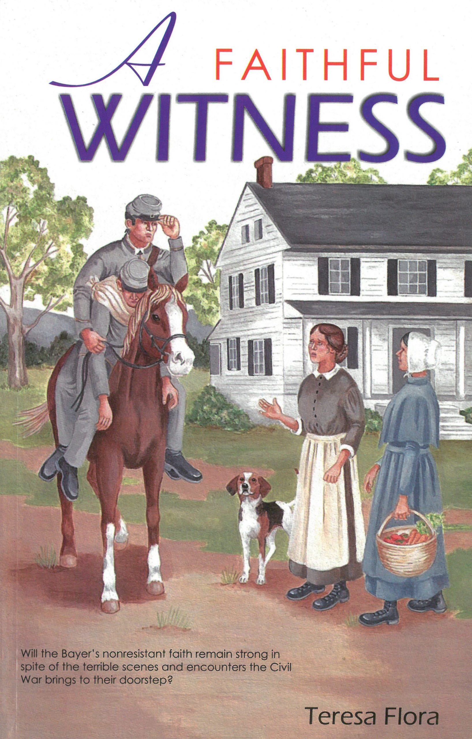 A Faithful Witness