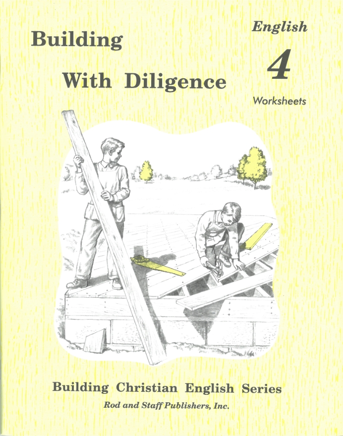 Building With Diligence, Worksheets