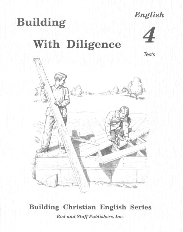 Building With Diligence, Tests
