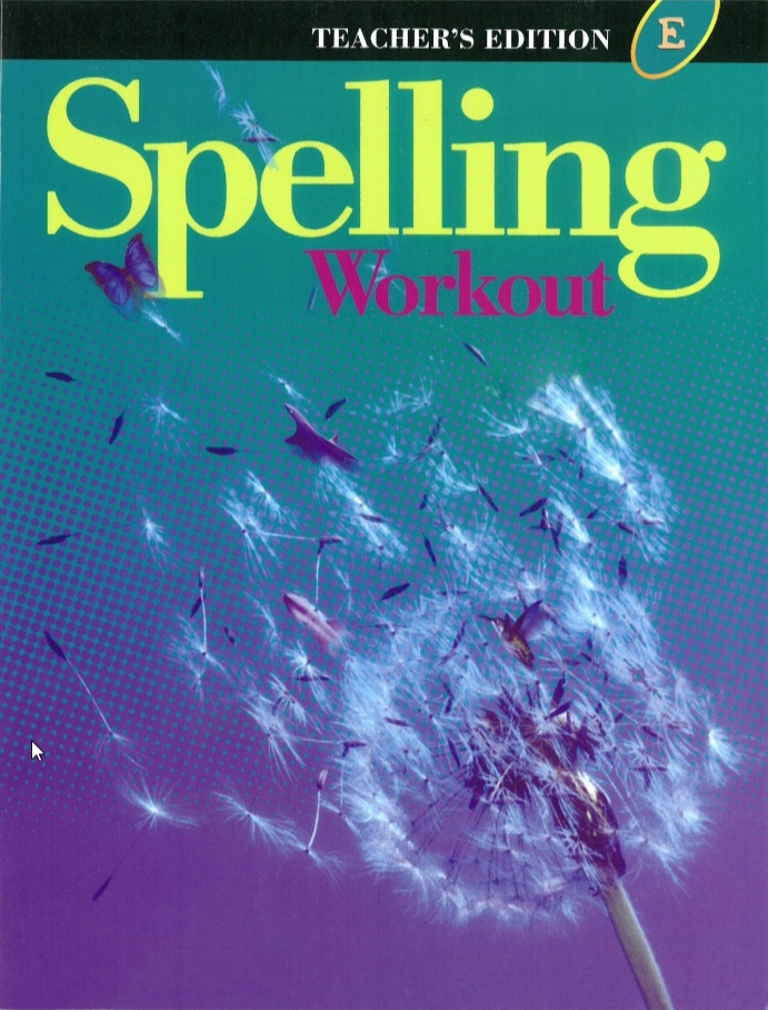 Spelling Workout E Teacher Edition