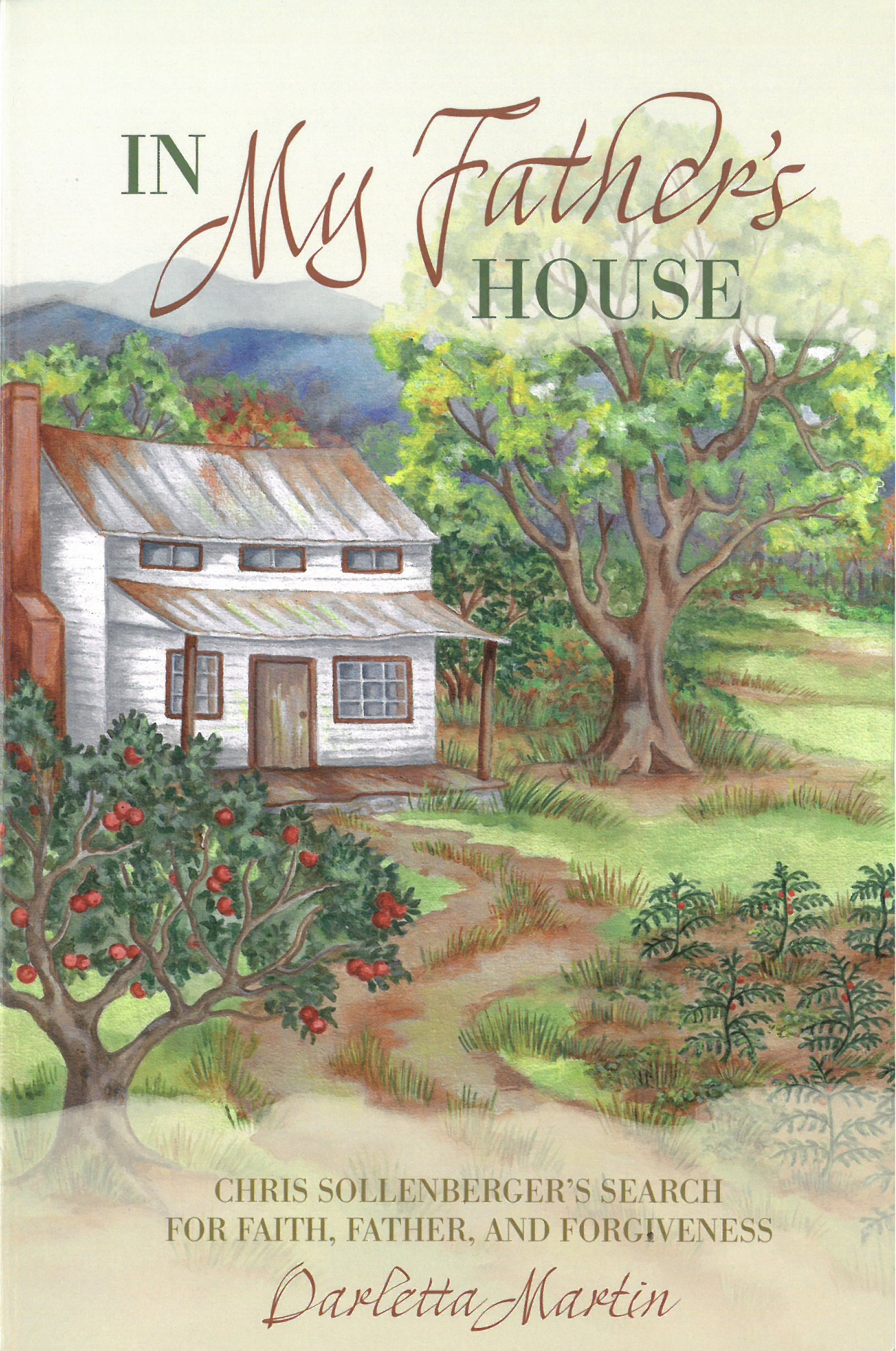 In My Father's House, by Darletta Martin